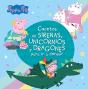 Cuentos De Sirenas, Unicornios Y Dragones Para Ir A Dormir (Peppa Pig) - Preview