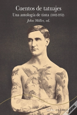 Capa do artigo Cuentos De Tatuajes Una Antologia De Tinta 1882-1952