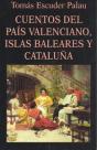 Cuentos Del País Valenciano, Islas Baleares Y Cataluña - Preview