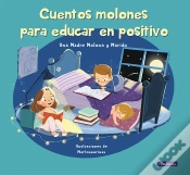 Capa do artigo Cuentos Molones Para Educar En Positivo