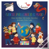 Cuentos Para Conocer El Mundo