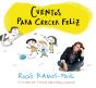 Cuentos Para Crecer Feliz - Preview