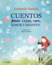 Capa do artigo Cuentos Para Criar Con Amor Y Respeto