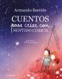 Cuentos Para Criar Con Sentido Comun - Preview