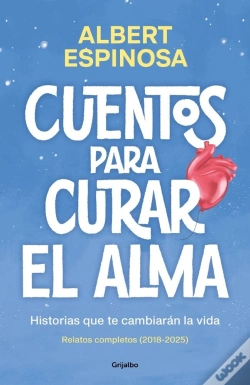 Capa do artigo Cuentos Para Curar El Alma. Historias Que Te Haran Latir