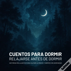 Capa do artigo Cuentos Para Dormir – Relajarse Antes De Dormir