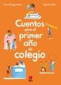 Cuentos Para El Primer Año De Colegio - Preview