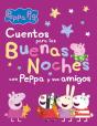 Cuentos Para Las Buenas Noches Con Peppa Y Sus Amigos - Preview