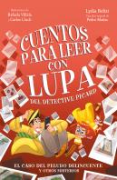 Cuentos Para Leer Con Lupa 2. El Caso De