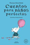 Cuentos Para Niños Perfectos