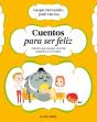 Cuentos Para Ser Feliz - Preview