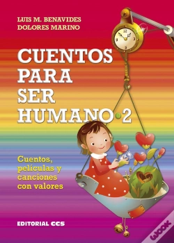 Capa do artigo Cuentos Para Ser Humano 2