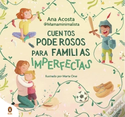 Capa do artigo Cuentos Poderosos Para Familias Imperfectas