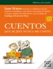 Capa do artigo Cuentos Que Mi Jefe Nunca Me Contó