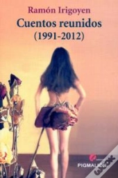 Cuentos Reunidos (1991-2012)  