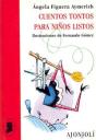 Cuentos Tontos Para Niños Listos - Preview