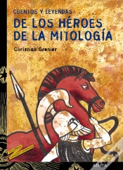 Capa do artigo Cuentos Y Leyendas De Los Héroes De La Mitología