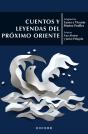 Cuentos Y Leyendas Del Próximo Oriente - Preview