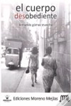 Capa do artigo Cuerpo Desobediente, El