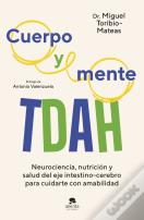 Cuerpo Y Mente Tdah