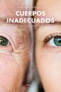 Cuerpos Inadecuados - Preview