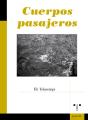 Cuerpos Pasajeros - Preview