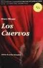 Cuervos, Los - Preview