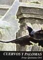 Cuervos Y Palomas - Preview