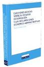 Cuestiones Básicas Sobre El Recurso De Reposición Y Las Reclamaciones Económico-Administrativas - Preview