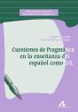 Cuestiones De Pragmática En La Enseñanza Del Español Como 2/L - Preview