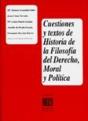 Cuestiones Y Textos De Historia De La Filosof¡A Del Derecho Moral Y Pol¡Tica - Preview