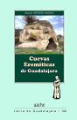 Cuevas Eremíticas De Gadalajara - Preview