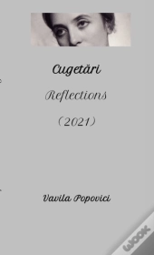 Cugetari (Reflections) 2021