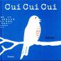 Cui Cui Cui - Preview