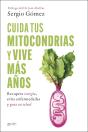 Cuida Tus Mitocondrias Y Vive Más Años - Preview