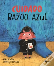 Capa do artigo Cuidado com o Bazoo Azul