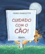 Cuidado Com o Cão - Preview