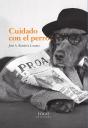 Cuidado Con El Perro - Preview