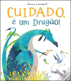 Capa do artigo Cuidado, é um Dragão!