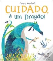 Capa do artigo Cuidado, é um Dragão!