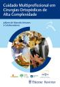 Cuidado Multiprofissional Em Cirurgias Ortopédicas De Alta Complexidade - Preview