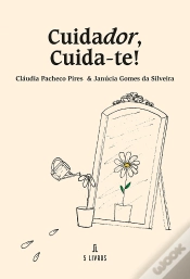 Capa do artigo Cuidador, Cuida-te!