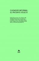 Cuidador Informal: El Paciente Oculto