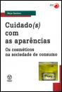 Cuidado(s) com as Aparências - Preview
