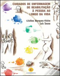 Cuidados de Enfermagem de Reabilitação à Pessoa ao Longo da Vida