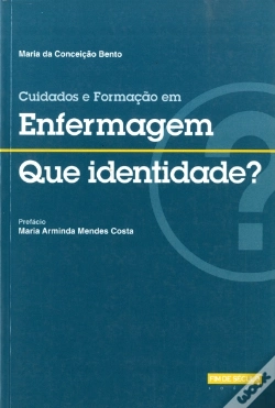 Capa do artigo Cuidados e Formação em Enfermagem, Que Identidade?