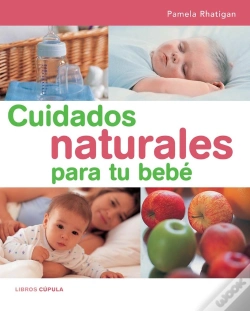 Capa do artigo Cuidados Naturales Para Tu Bebé