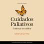 Cuidados Paliativos - Conheça-Os Melhor - Preview