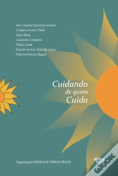 Cuidando De Quem Cuida - Vol. 1