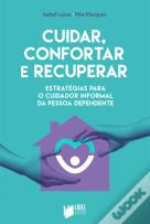 Cuidar, Confortar e Recuperar